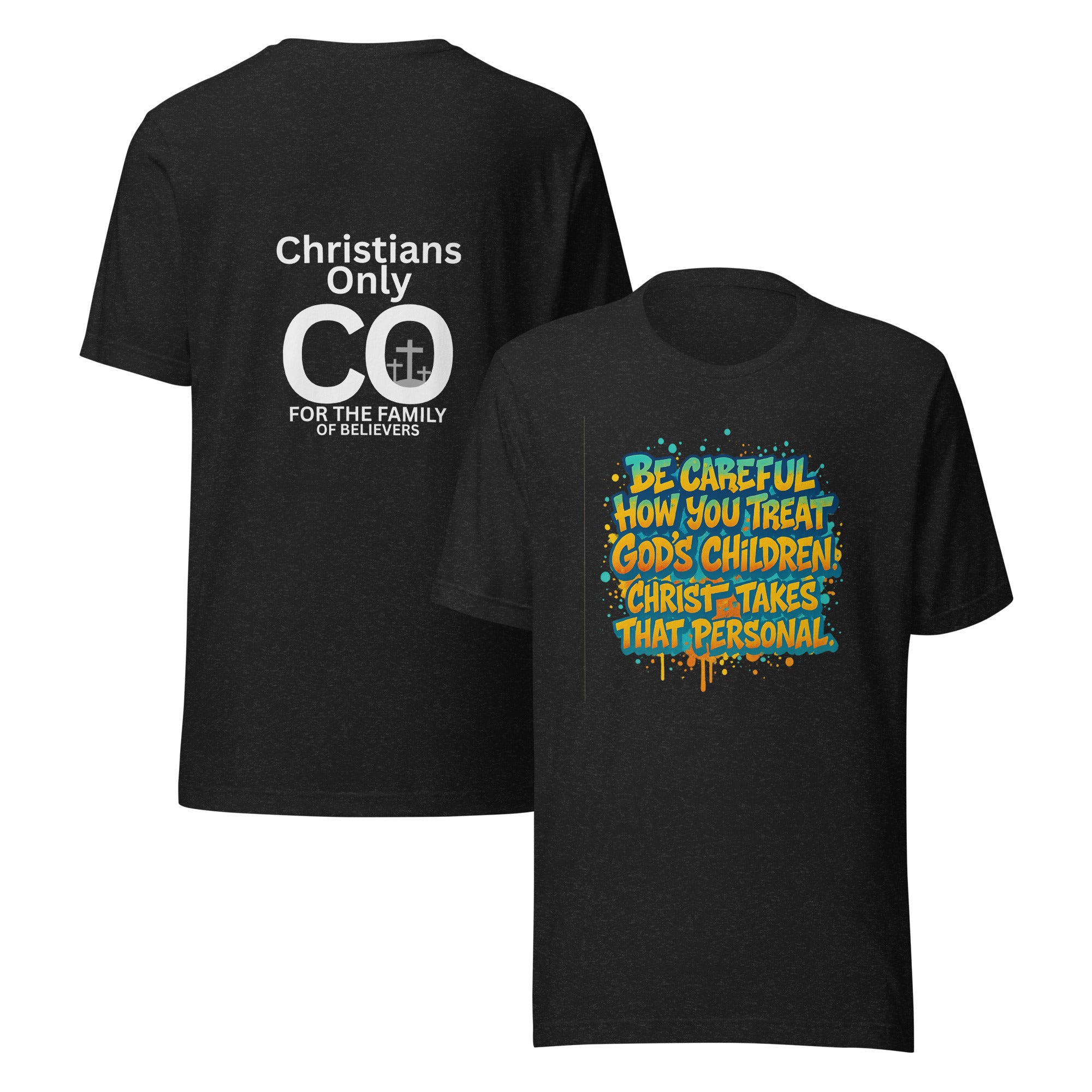 T-SHIRT - Christ Takes That Personal - Graffiti