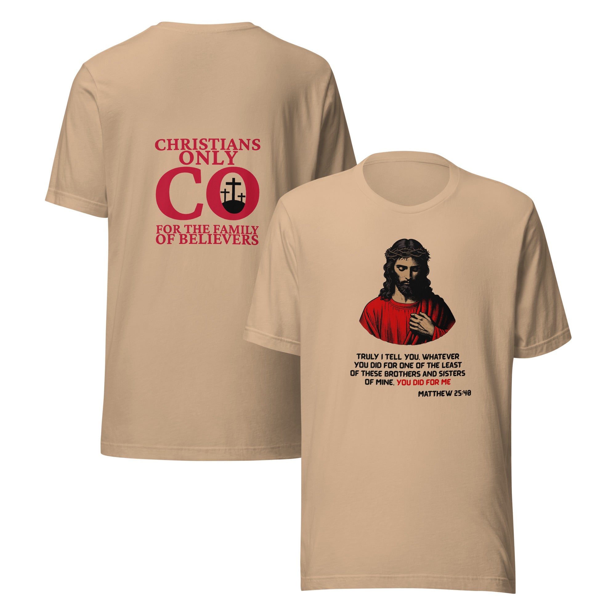 T-SHIRT -Matthew 25:40